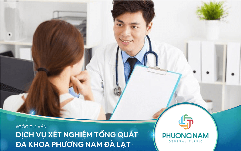 Dịch vụ xét nghiệm tổng quát ở Đà Lạt