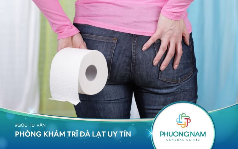 Địa Chỉ Phòng Khám Trĩ Đà Lạt Được Tin Cậy