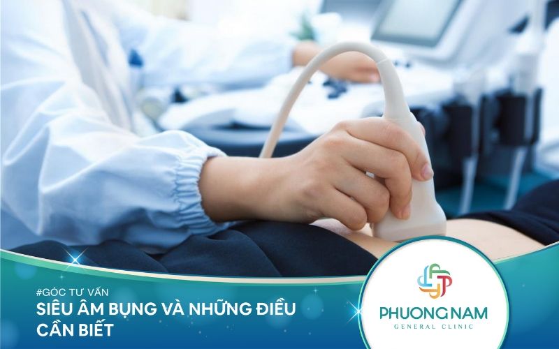 Siêu Âm Bụng Và Những Điều Cần Biết