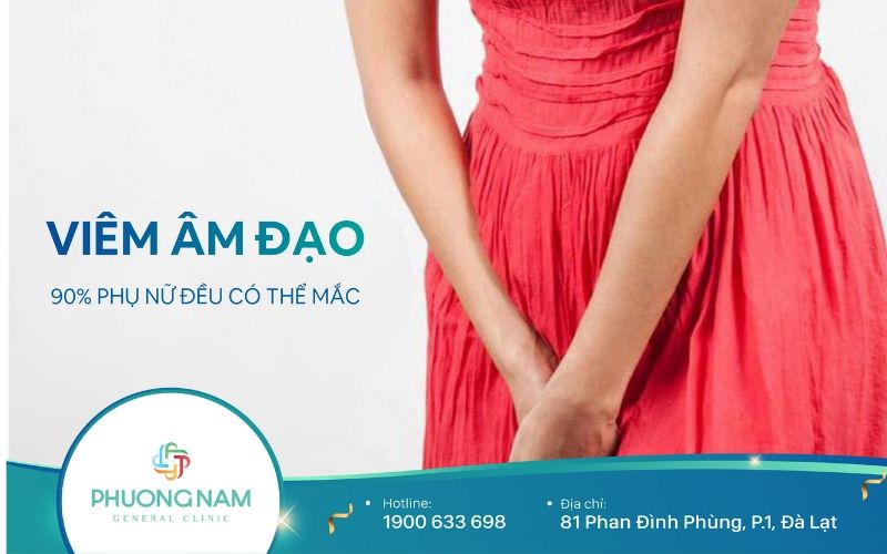 Viêm Âm Đạo – Bệnh Lý Phụ Khoa Không Thể Xem Thường