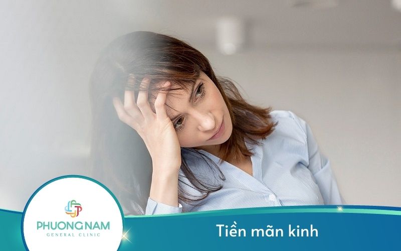 Rối Loạn Tiền Mãn Kinh – Nguyên Nhân, Dấu Hiệu Và Cách Khắc Phục
