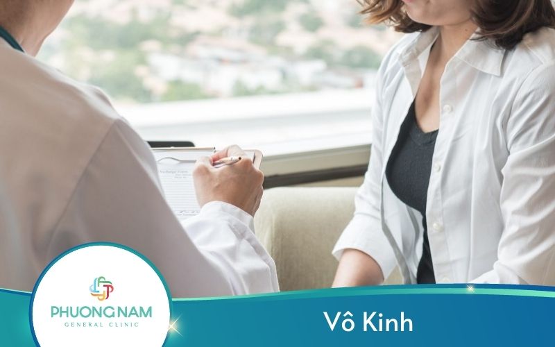 Vô Kinh – Nguyên Nhân Hàng Đầu Gây Vô Sinh Ở Nữ Giới