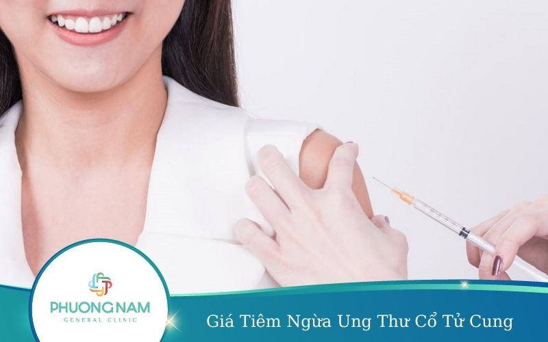 Giá Tiêm Ngừa Ung Thư Cổ Tử Cung [Bảng Giá Chi Tiết]