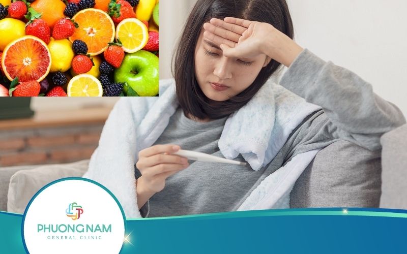 Cảm Cúm Nên Ăn Trái Cây Gì? Top 10 Loại Quả Tốt Nhất Khi Cúm