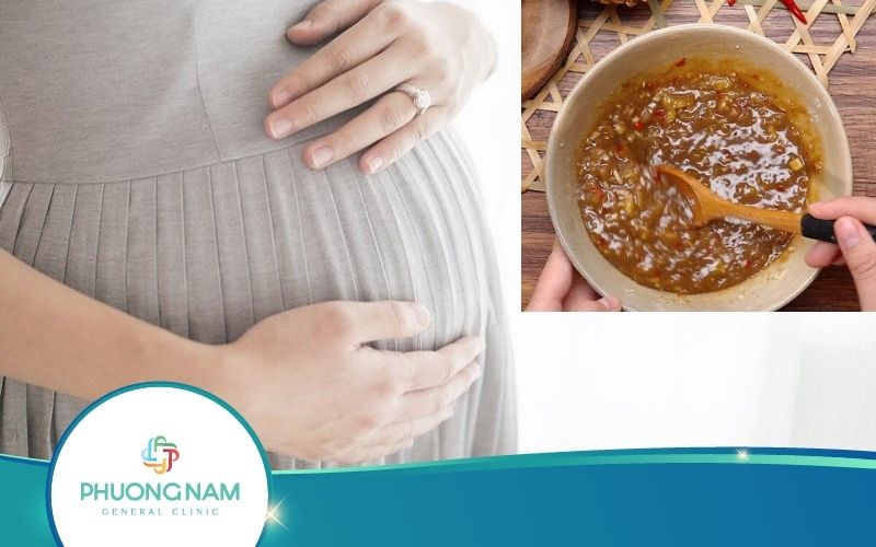 Vào Tháng Thứ 3 Bà Bầu Ăn Mắm Nêm Được Không?