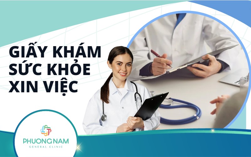 Khám sức khỏe xin việc: Quy trình, hồ sơ, thủ tục và nơi khám