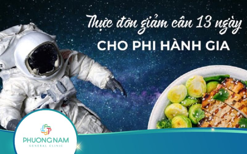Áp Dụng Thực Đơn Giảm Cân 13 Ngày Của Phi Hành Gia