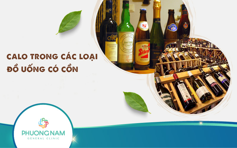 Calo trong các loại đồ uống có cồn bạn cần biết