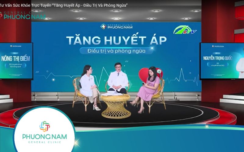 Talkshow: Tư Vấn Sức Khỏe Trực Tuyến “Tăng Huyết Áp – Điều Trị Và Phòng Ngừa”