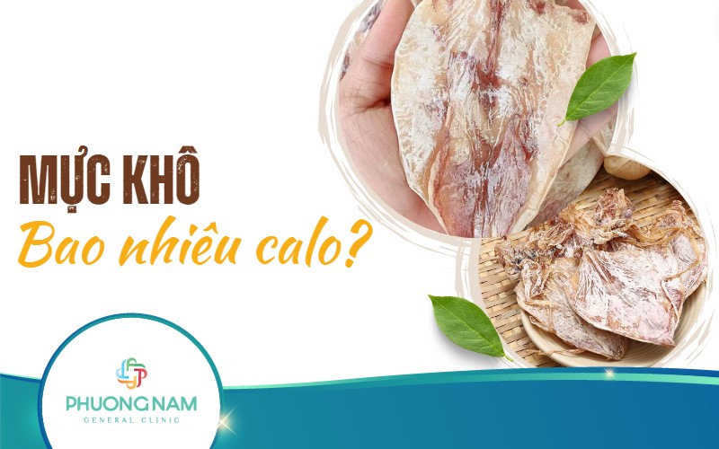 Mực khô bao nhiêu calo? Lưu ý khi ăn mực khô