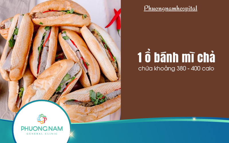 1 ổ bánh mì chả bao nhiêu calo? Có nên ăn thường xuyên?