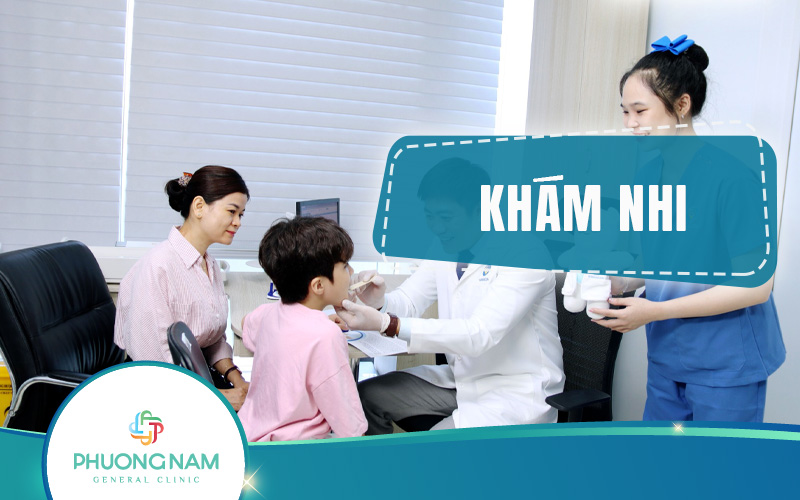 Khám nhi: Bảo vệ sức khỏe toàn diện cho bé yêu