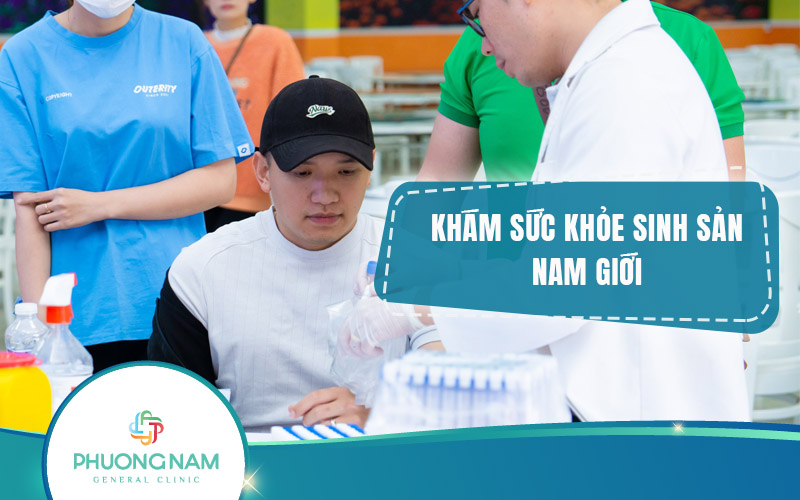 Khám sức khỏe sinh sản nam giới tại Phương Nam: Đầu tư cho tương lai