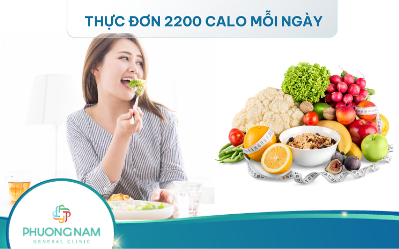 Hướng dẫn xây dựng thực đơn 2200 calo mỗi ngày