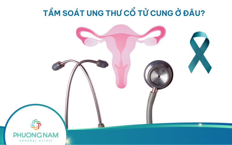 Tầm soát ung thư cổ tử cung ở đâu tại TPHCM? Top 5 bệnh viện uy tín, chất lượng