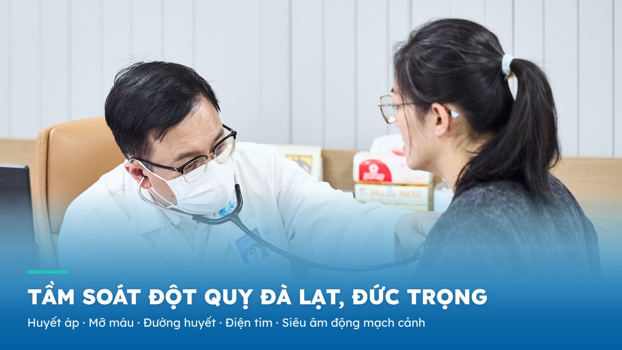 Tầm soát đột quỵ tại Đà Lạt, Đức Trọng – Trung Tâm Y Khoa Phương Nam